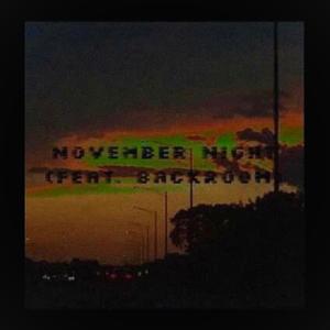 November Night(feat. Edre) (Explicit)