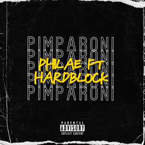 Pimp A Roni (feat. Hardblock) (Explicit)