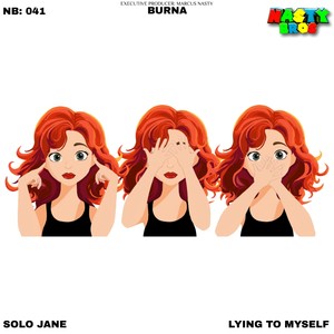 Lying To Myself (Explicit)