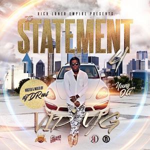 THE STATEMENT 4 (YUNG OG) [Explicit]