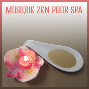 Musique zen pour spa – Relaxation profonde, sérénité, tranquillité, massothérapie, musique d’ambiance et sons de la nature, détente et bien-etre