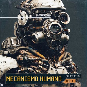 Mecanismo Humano, Vol. 1 (Explicit)