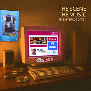 The Scene, the Music, the Myspace Days!!