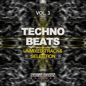Techno Beats, Vol. 3 (Unmixed Tracks Selection)