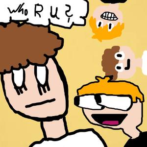 WHO R U? (Explicit)