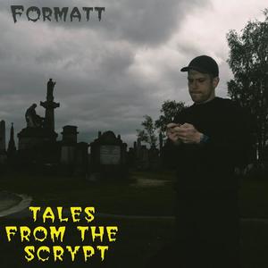 Tales from the Scrypt (Explicit)