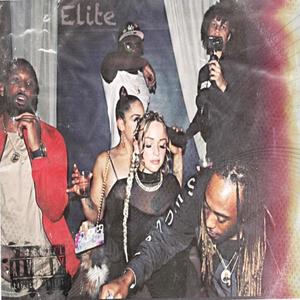 Elite (feat. RG2) [Explicit]