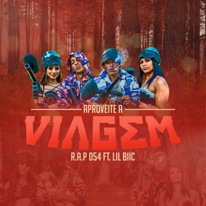 Aproveite a Viagem (Explicit)