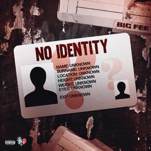 No Identity (Explicit)