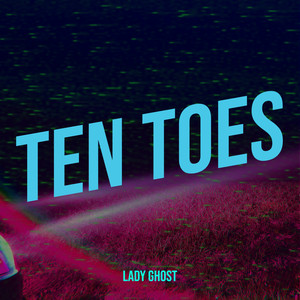 Ten Toes (Explicit)