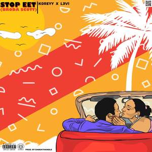Stopeet(Broda Scott) (Explicit)