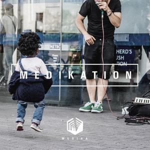 MEDIKATION