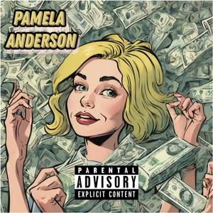 Pamela Anderson (Explicit)
