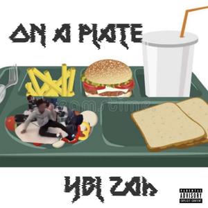 On a Plate (Explicit)