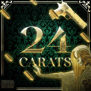 24 CARATS (Explicit)