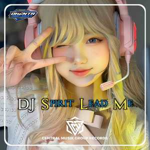 DJ SPIRIT LEAD ME (INS)