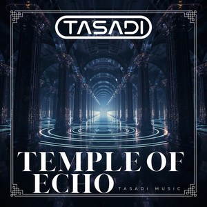 Temple of Echo (Extended Mix)