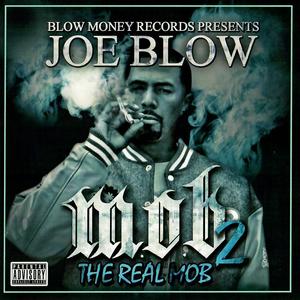 M.O.B. 2 (The Real Mob) [Explicit]