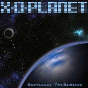 Exoplanet (The Remixes)