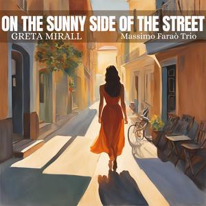 On The Sunny Side Of The Street