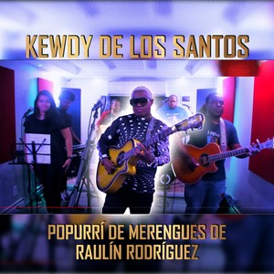 Popurrí de Merengues de Raulin Rodriguez (En Vivo)