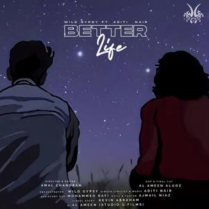 Better Life (feat. Aditi Nair)