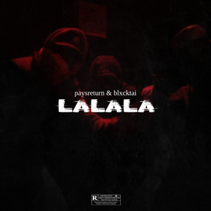 Lalala (Explicit)