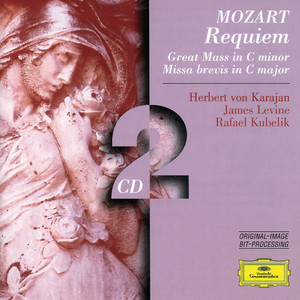 Mozart: Requiem; Great Mass in C Minor; Missa Brevis in C Major