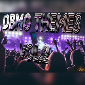 DBMO THEMES VOL.2 (Explicit)