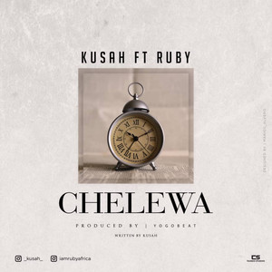 Chelewa Feat Ruby