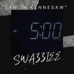 5am in Kennesaw (Explicit)