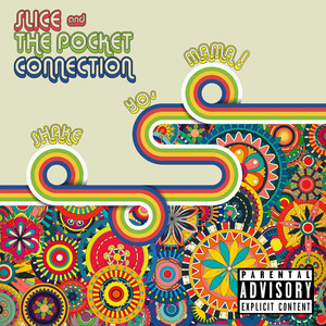 Shake Yo Mama (Explicit)