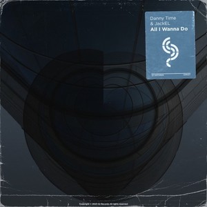 All I Wanna Do (Extended Mix)