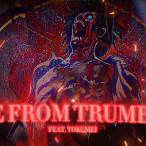 We From Trumble (feat. Tokumei) [Explicit]