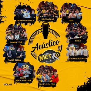 Acústico Nova Metrô