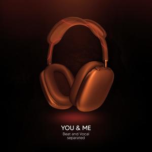 You & Me (9D Audio)