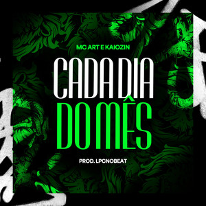 Cada Dia do Mês (Explicit)