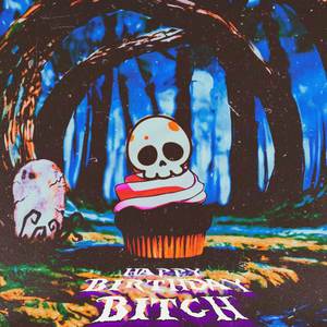 Happy Birthday ***** (Explicit)