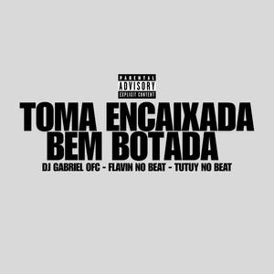 Toma Encaixada Bem Botada