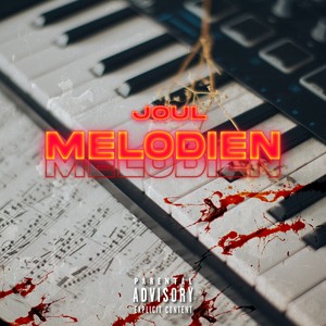 Melodien (Explicit)