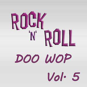 Rock & Roll Doo Wop, Vol. 5