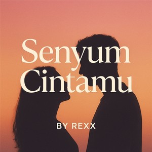 Senyum cintamu