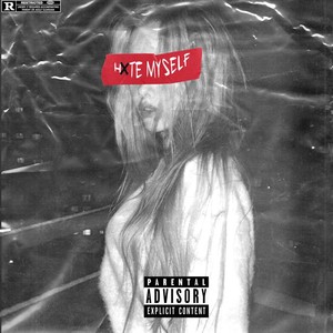 Hxte Myself (feat. SCA Nagato) [Explicit]