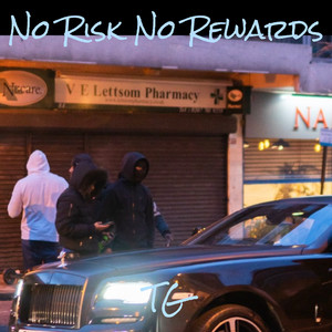 No Risk No Rewards (Explicit)