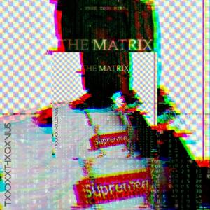 The Matrix (Explicit)