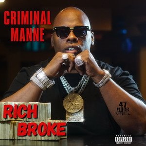 Rich Broke (Explicit)