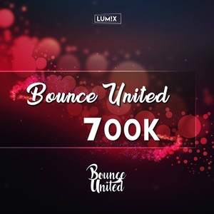 Bounce United(700K) (Original Mix)