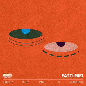 Fatti miei (Explicit)