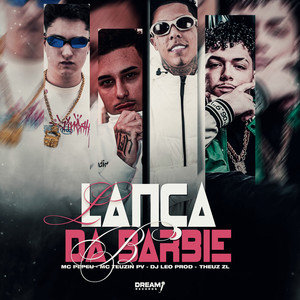 Lança da Barbie (Explicit)