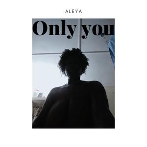 Only You (feat. Mr. Nonentity)